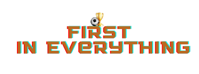 First in Everything Logo